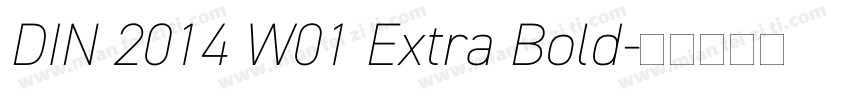 DIN 2014 W01 Extra Bold字体转换